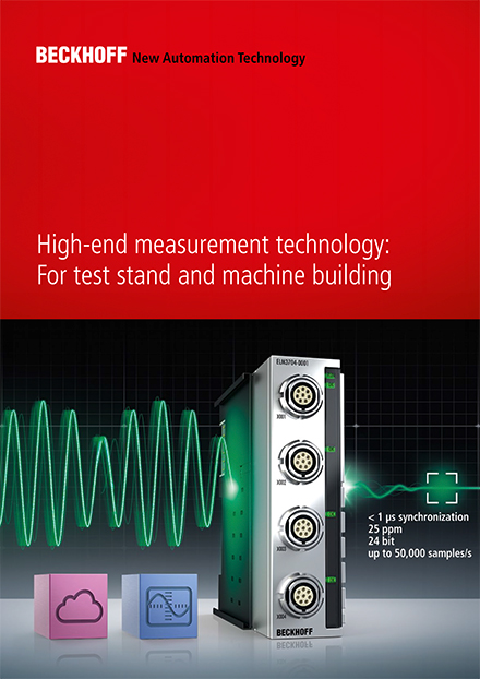 High-end measurement technology: for test stand and machine building